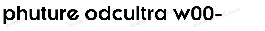 phuture odcultra w00字体转换